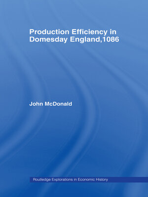 cover image of Production Efficiency in Domesday England, 1086
